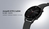 擺脫手機束縛，獨立通話更自由！Amazfit GTR 2 eSIM 智能手表發布